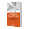 Atlas-anatomii-palpacyjnej-Badanie-manualne-powlok–Serge-Tixa-rehaintegro